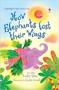 How Elephants Lost Their Wings (Used, Good condition, Hardcover)