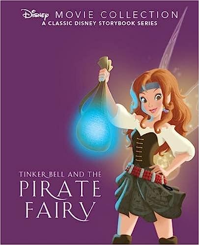 Tinker Bell & the Pirate Fairy (Used, Good condition, Hardcover)