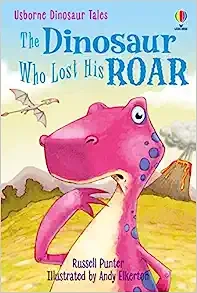 The Dinosaur Who Lost His Roar (Used, Good condition, Hardcover)