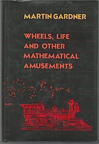 Wheels, life, and other mathematical amusements (Used, Very Good condition, Hardcover)
