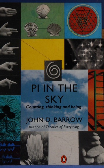 Pi in the Sky: Counting, Thinking And Being (used, good condition)