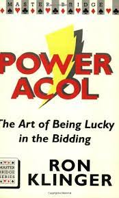 Power Acol: The Art of Being Lucky in the Bidding (used, good condition)