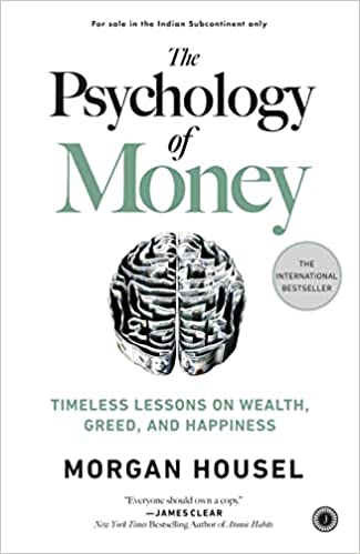 The Psychology of Money Paperback – 1 September 2020 by Morgan Housel (Author)
