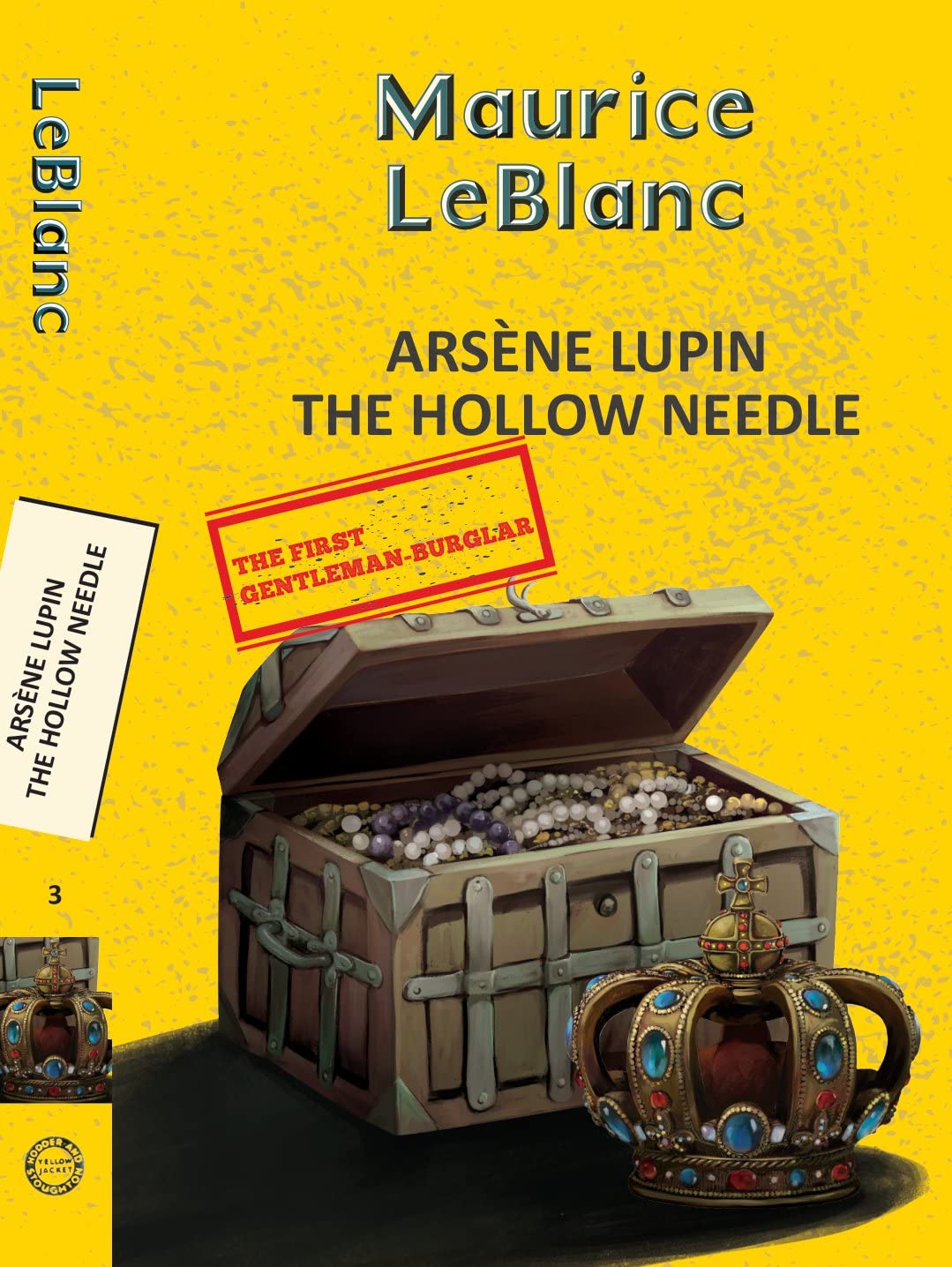 Arsène Lupin 3. The Hollow Needle