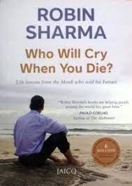 Who Will Cry When You Die? (used, Readable condition)