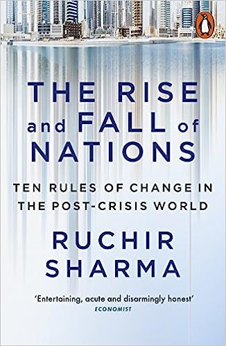 The Rise and Fall of Nations: Ten Rules of Change in the Post-Crisis World (used, good condition)