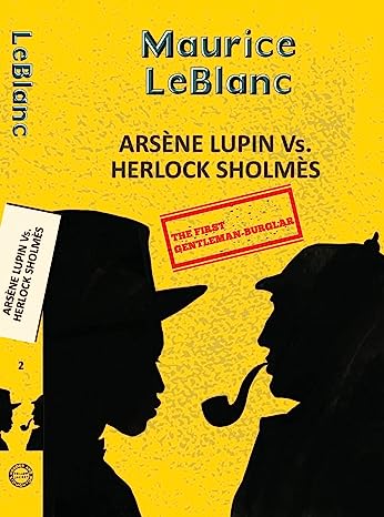 Arsène Lupin 2: Arsène Lupin vs. Herlock Sholmes