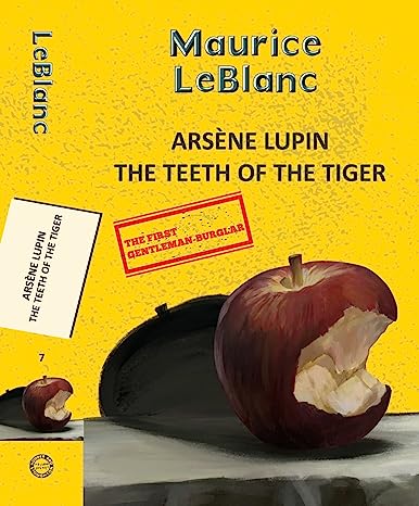 Arsène Lupin 7: The Teeth of the Tiger