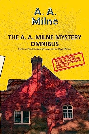 The A. A. Milne Mystery Omnibus (2-books-in-1)