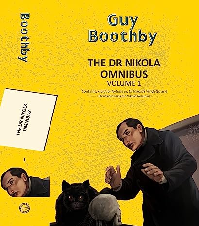 The Dr Nikola Omnibus Vol 1 (2-books-in-1)