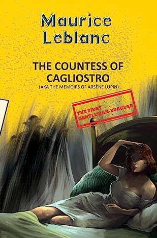 Arsène Lupin 13: The Countess of Cagliostro (aka Memoirs of Arsène Lupin)