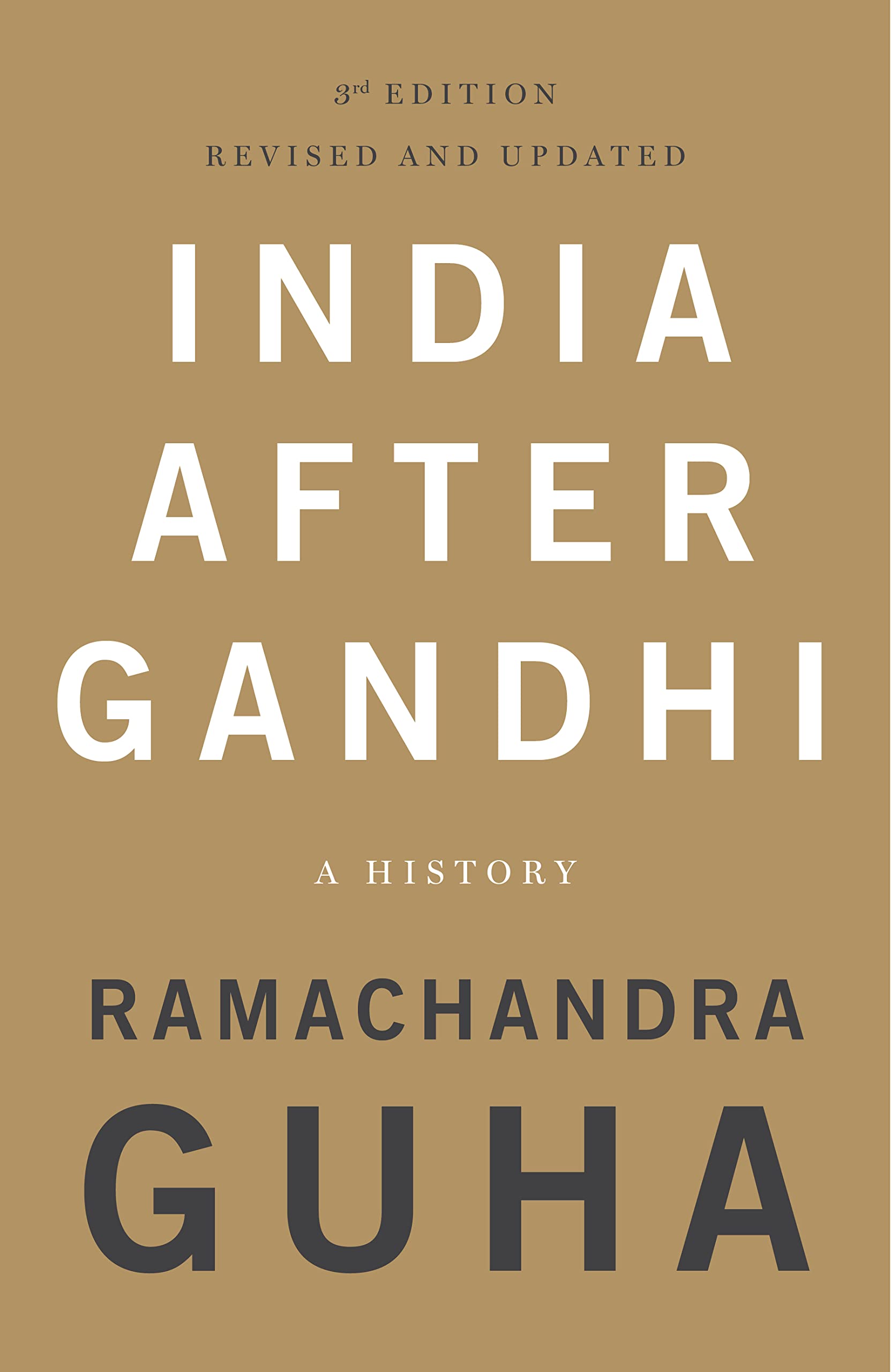 India After Gandhi: 3rd Edition (Revised and Updated) - Paperback
