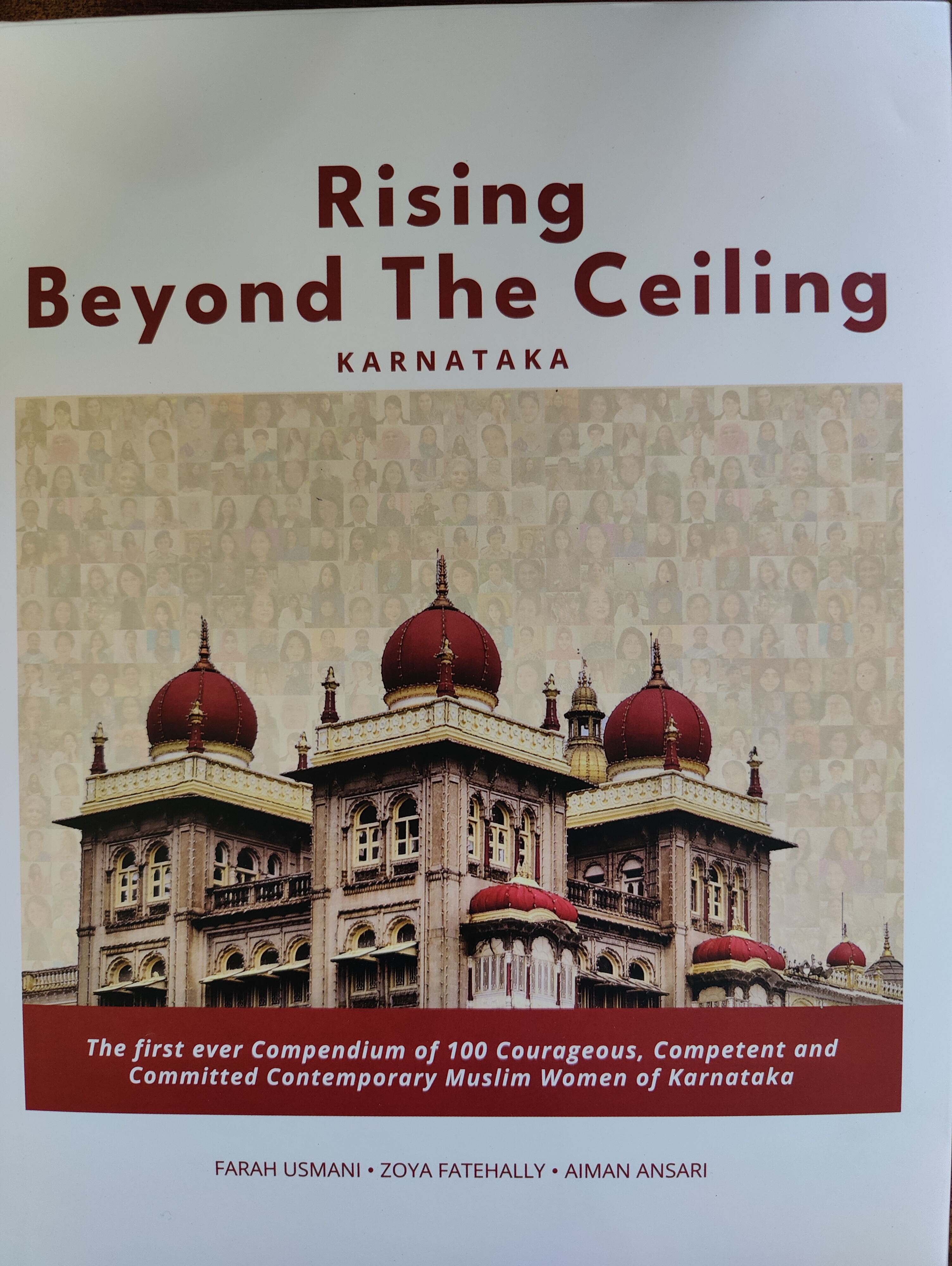 Rising Beyond The Ceiling Karnataka: 100 Courageous, Competent and Committed Contemporary Muslim Women of Karnataka