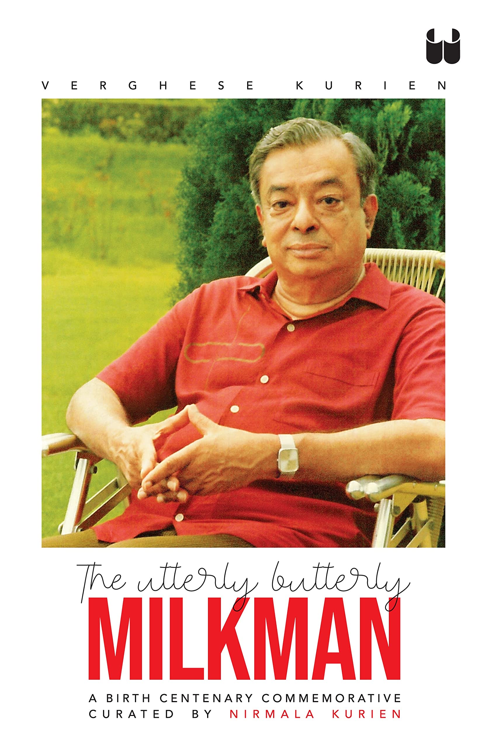 The Utterly Butterly Milkman - A Birth Centenary Commemorative