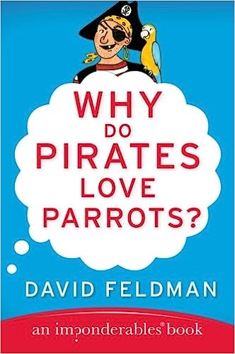 Why Do Pirates Love Parrots? (Used, Good condition)