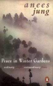 Peace in Winter Gardens (Used, good condition)