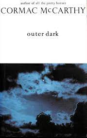 Outer Dark (Used, good condition)