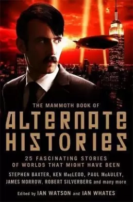 The Mammoth Book of Alternate Histories (Used, good condition)