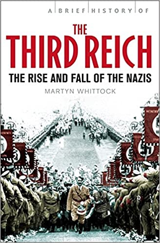 A Brief History of the Third Reich (Used, good condition)