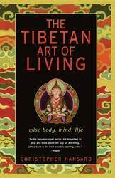 The Tibetan Art Of Living (Used, good condition)
