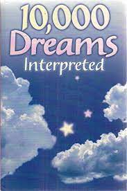 10,000 Dreams Interpreted (Used, good condition)