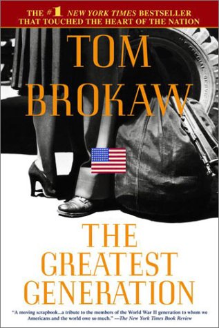 The Greatest Generation (Used, good condition)