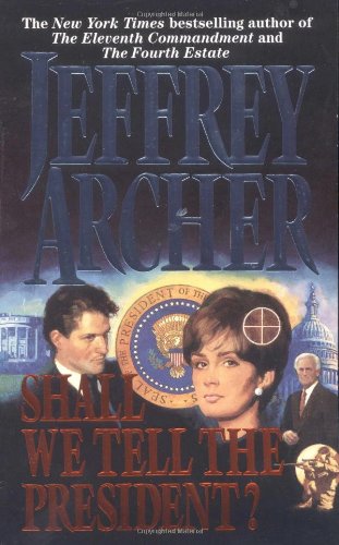 Shall We Tell the President? (Used, good condition)