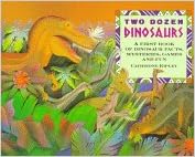 Two Dozen Dinosaurs: My First Book of Dinosaur Facts, Mysteries, Games and Fun (Used, good condition)
