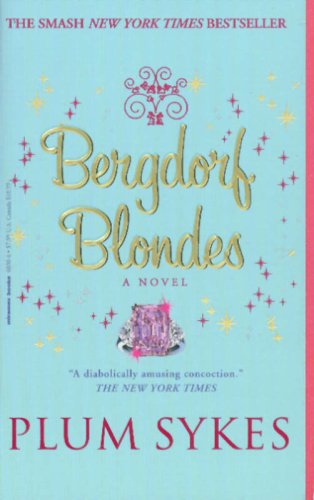 Bergdorf Blondes (used, good condition)