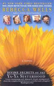 Divine Secrets of the Ya-Ya Sisterhood (used, good condition)