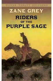 Riders of The Purple Sage (Used, good condition)