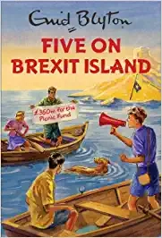 Five On Brexit Island (Used, good condition)