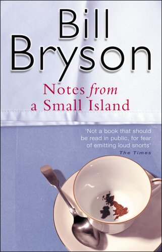 Notes from a Small Island (Used, good condition)