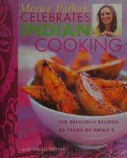 Meena Pathak Celebrates Indian Cooking (Used, good condition)