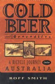 Cold Beer and Crocodiles (used, good condition)