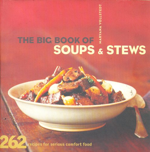 The Big Book of Soups and Stews (used, good condition)