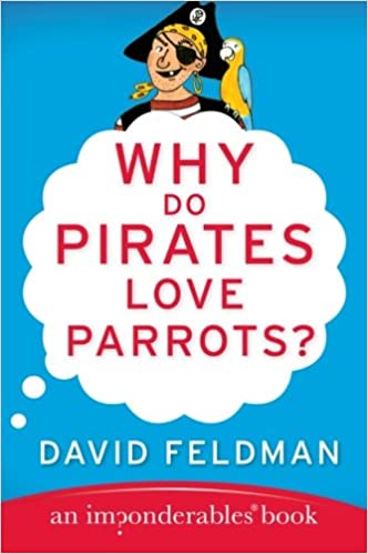 Why Do Pirates Love Parrots? (Used, Good condition)