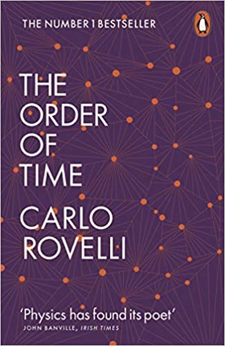 The Order of Time Paperback – 4 April 2019 by Carlo Rovelli (Author)