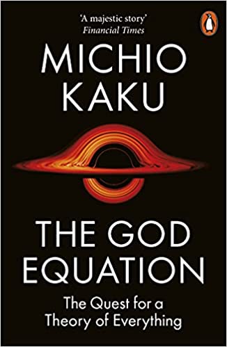 The God Equation: The Quest for a Theory of Everything Paperback – Import, 29 March 2022
