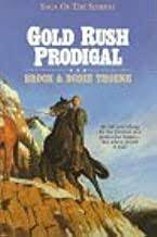 Gold Rush Prodigal (Used, good condition)