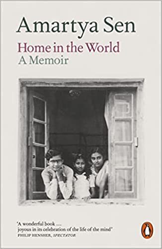 Home in the World: A Memoir Paperback – Import, 9 June 2022 by Amartya Sen (Author)