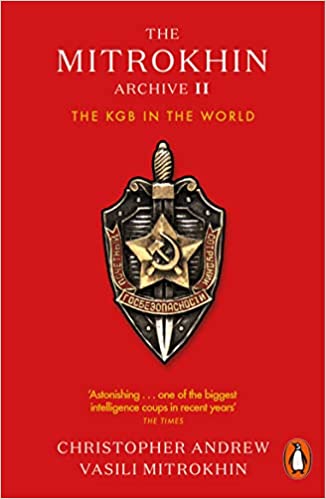The Mitrokhin Archive II: The KGB in the World Paperback – 28 June 2018 by Christopher Andrew (Author)