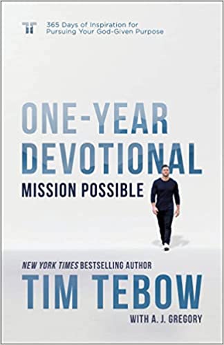 Mission Possible One-Year Devotional: 365 Days of Inspiration for Pursuing Your God-Given Purpose Hardcover – 8 Nov. 2022