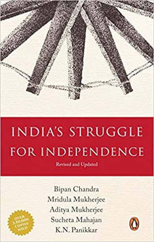 India's Struggle For Independence ((Revi Paperback – 9 August 2016 by Bipan Chandra (Author)