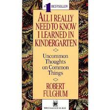 All I Really Need to Know (Used, good condition)