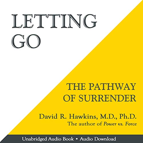 Letting Go: The Pathway of Surrender 