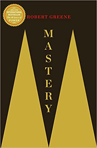 MASTERY Paperback – 19 November 2012 by Robert Greene (Author)