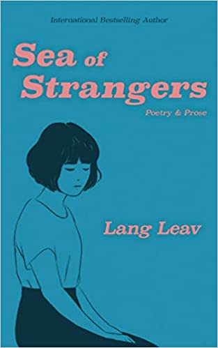 Sea of Strangers Paperback – January 9, 2018 by Lang Leav (Author)