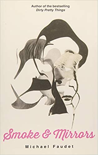 Smoke & Mirrors (Volume 3) (Michael Faudet) Paperback – November 14, 2017 by Michael Faudet (Author)