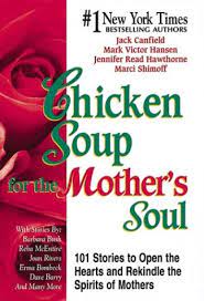 Chicken Soup For The Mother's Soul (used, good condition)